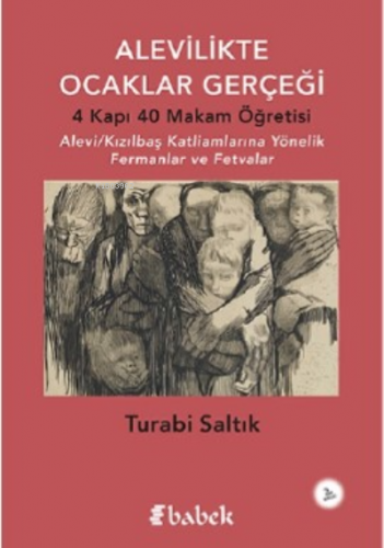 Alevilikte Ocaklar Gerçeği | Turabi Saltık | Babek Yayınları