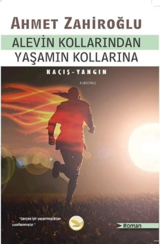 Alevin Kollarından Yaşamın Kollarına | Adnan Özkan | Simer Yayıncılık