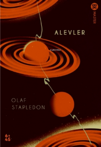 Alevler | Olaf Stapledon | Altıkırkbeş Yayın (645)