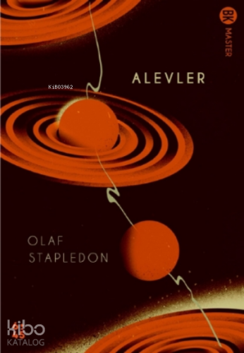 Alevler | Olaf Stapledon | Altıkırkbeş Yayın (645)