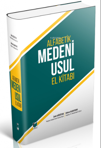 Alfabetik Medeni Usul El Kitabı | Zeki Gözütok | Adalet Yayınevi