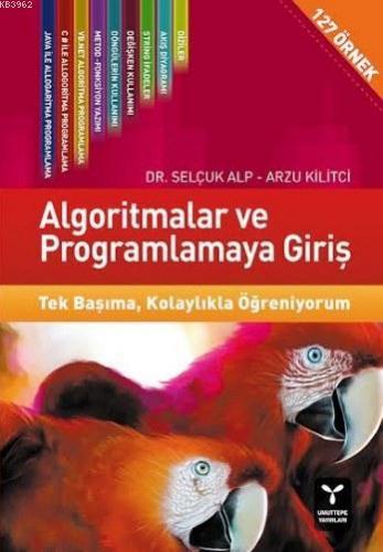 Algoritmalar ve Programlamaya Giriş | Selçuk Alp | Umuttepe Yayınları