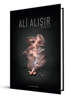 Ali Alışır 2009-2019 | Derya Yücel | Bozlu Art Project