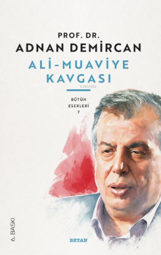 Ali - Muaviye Kavgası | Adnan Demircan | Beyan Yayınları