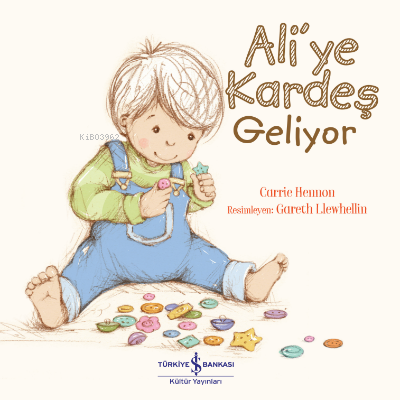 Ali’ye Kardeş Geliyor | Carrie Hennon | Türkiye İş Bankası Kültür Yayı