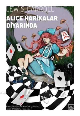 Alice Harikalar Diyarında | Lewis Carroll | İthaki Yayınları