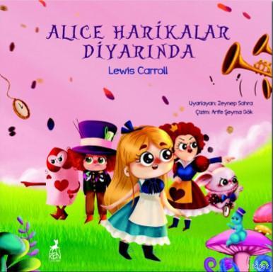 Alice Harikalar Diyarında | Lewis Carroll | Ren Çocuk