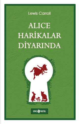 Alice Harikalar Diyarında | Lewis Carroll | Genç Hayat