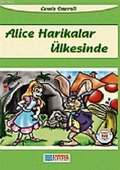 Alice Harikalar Ülkesinde | Lewis Carroll | Evrensel İletişim Yayınlar