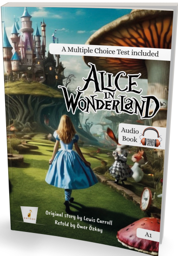 Alice in Wonderland A1 (İngilizce) | Ömer Özkay | Pelikan Yayınevi