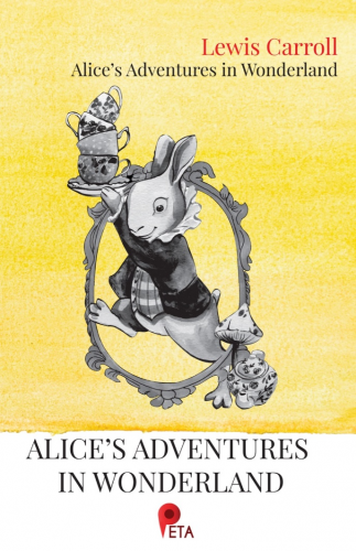 Alice’s Adventures in Wonderland | Lewis Carroll | Peta Kitap