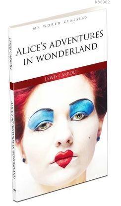 Alice's Adventures in Wonderland | Lewis Carroll | MK Publications