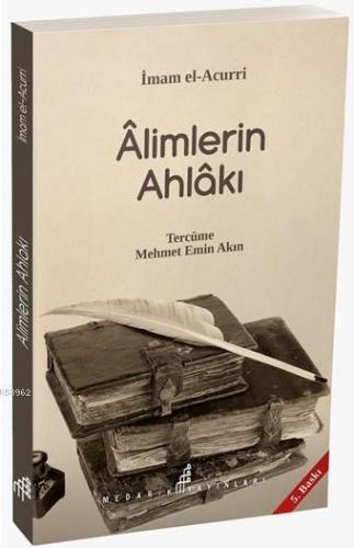 Alimlerin Ahlakı | İmam El-Acurri | Medarik Yayınları