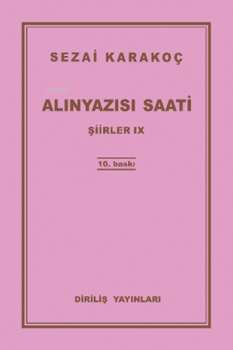 Alınyazısı Saati Şiirler -IX | Sezai Karakoç | Diriliş Yayınları