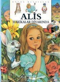 Alis Harikalar Diyarında | Lewis Carroll | Altın Kitaplar