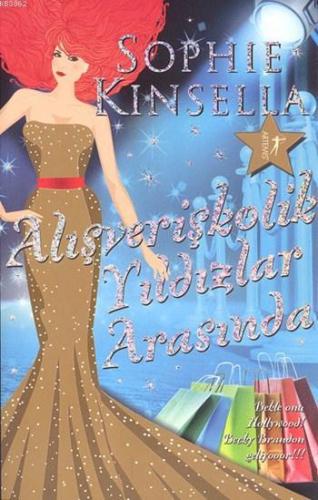 Alışverişkolik Yıldızlar Arasında | Sophie Kinsella | Artemis Yayınlar