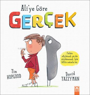 Ali'ye Göre Gerçek | Tim Hopgood | Altın Kitaplar