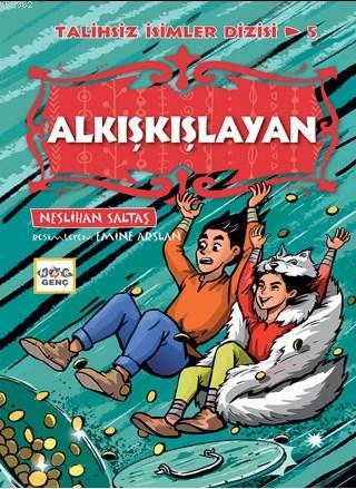 Alkışkışlayan | Neslihan Saltaş | Nar Çocuk Yayınları