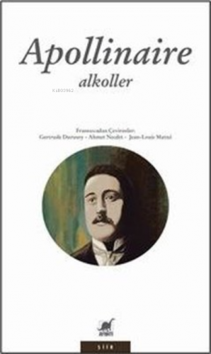 Alkoller | Guillaume Apollinaire | Ayrıntı Yayınları