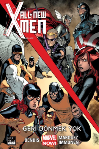 All New X-Men Cilt 02 – Geri Dönmek Yok | Brian Michael Bendis | Marma