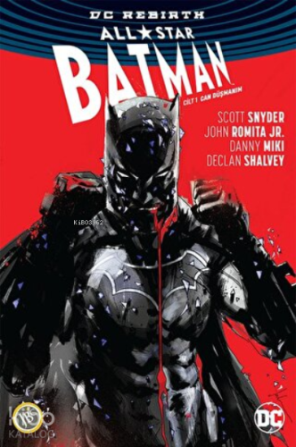 All-Star Batman Cilt 1: Can Düşmanım | Scott Snyder | JBC Yayıncılık