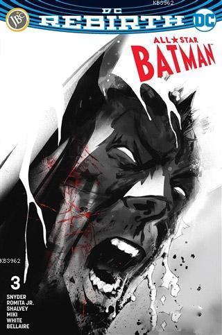 All-Star Batman Sayı 3 (DC Rebirth) | Scott Snyder | JBC Yayıncılık