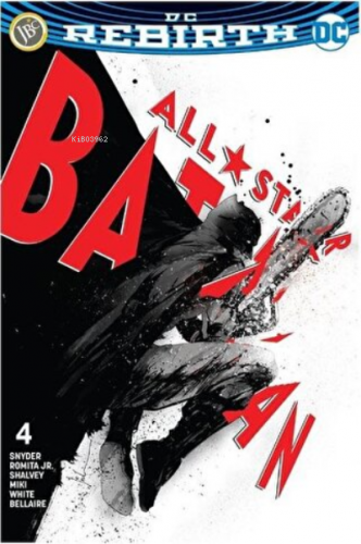 All Star Batman Sayı 4 - DC Rebirth | Scott Snyder | JBC Yayıncılık