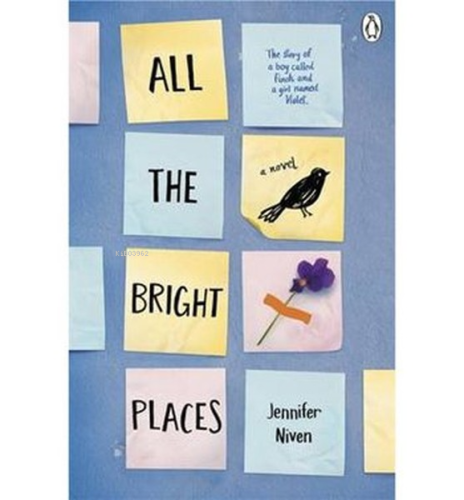 All the Bright Places | Jennifer Niven | Penguin Books