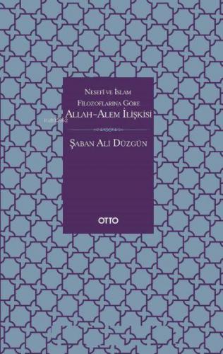 Allah-Âlem İlişkisi | Şaban Ali Düzgün | Otto Yayınları