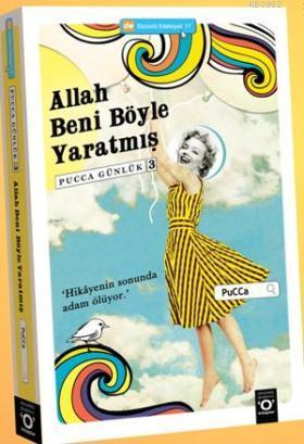 Allah Beni Böyle Yaratmış; Pucca Günlük 3 | Pucca | Okuyan Us Yayınlar