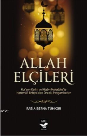 Allah Elçileri; Kur'an-ı Kerim ve Kitab-ı Mukaddes'te Hatemü'l-Enbiyad