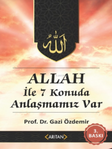 Allah İle Anlaşmamız Var | Gazi Özdemir | Arıtan Yayınevi