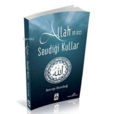 Allah’ın Sevdiği Kullar | Recep Bozdağ | Vefa Yayınları