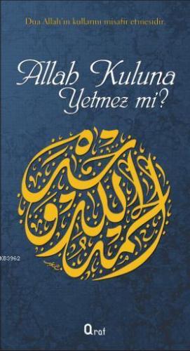 Allah Kuluna Yetmez mi? | | Araf Yayınları