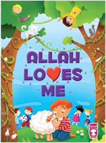 Allah Loves Me | Ayşe Sevim | Timaş Kids