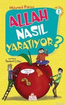 Allah Nasıl Yaratıyor? | Mehmed Paksu | Nesil Yayınları