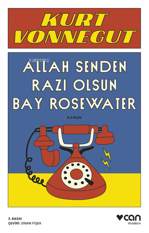 Allah Senden Razı Olsun Bay Rosewater | Kurt Vonnegut | Can Yayınları