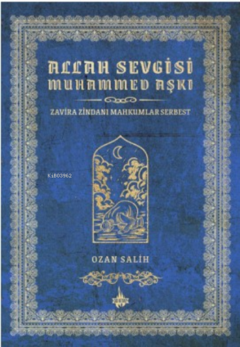 Allah Sevgisi Muhammed Aşkı | Ozan Salih | Od Kitap Yayıncılık