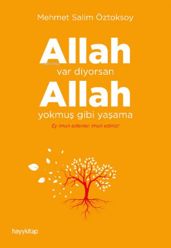 Allah Var Diyorsan Allah Yokmuş Gibi Yaşama | Mehmet Salim Öztoksoy | 