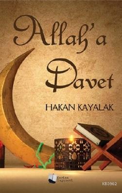 Allah'a Davet | Hakan Kayalak | Karina Kitap