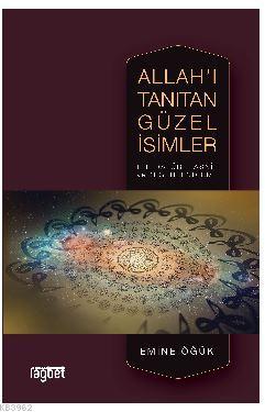 Allah'ı Tanıtan Güzel İsimler; Literatür, Tasnif ve Değerlendirme | Em