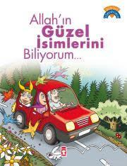 Allah'ın Güzel İsimlerini Biliyorum | Ömer Baldık | Timaş Çocuk