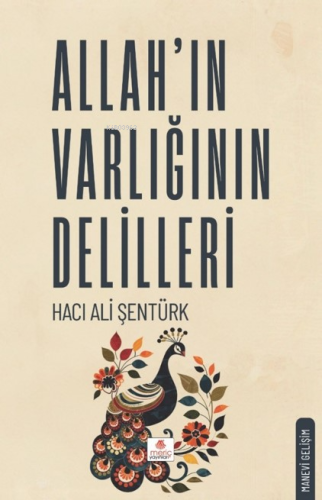 Allah'ın Varlığının Delilleri | Hacı Ali Şentürk | Meriç Yayınları