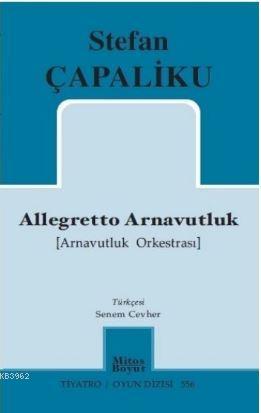 Allegretto Arnavutluk; Arnavutluk Orkestrası | Stefan Çapaliku | Mitos