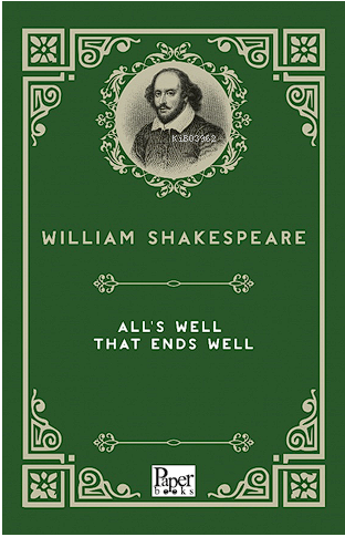 All's Well That Ends Well | William Shakespeare | Paper Books