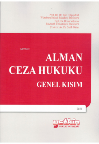 Alman Ceza Hukuku Genel Kısım | Salih Oktar | Yetkin Yayınları