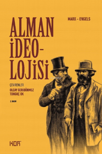 Alman İdeolojisi | Karl Marx | Kor Kitap