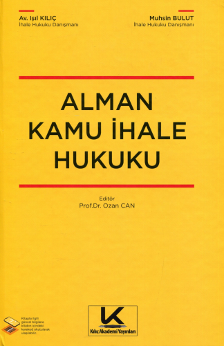 Alman Kamu İhale Hukuku | Işıl Kılıç | Kılıç Yayınevi