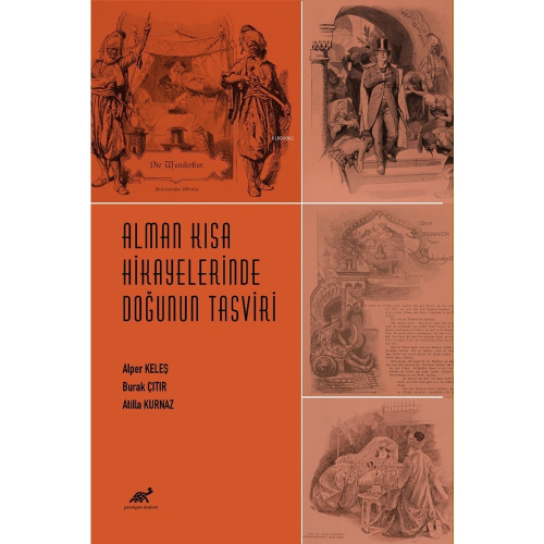 Alman Kısa Hikayelerinde Doğunun Tasviri (1909-1913) | Hacer Kılıçasla