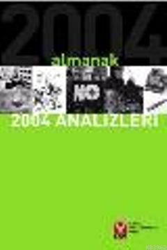 Almanak 2004 Analizleri | Kolektif | Sosyal Araştırmalar Vakfı / SAV